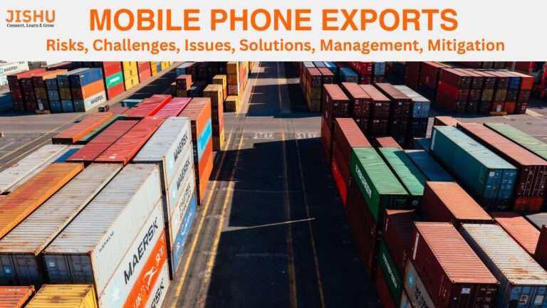 Mobile Phone Export Risks, Challenges, Issues, Solutions, Management, Mitigation​ FEATURE IMAGE